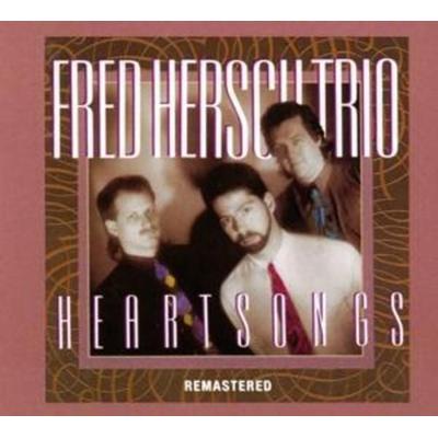 Heartsongs (Remastered) - Fred Hersch Trio, CD