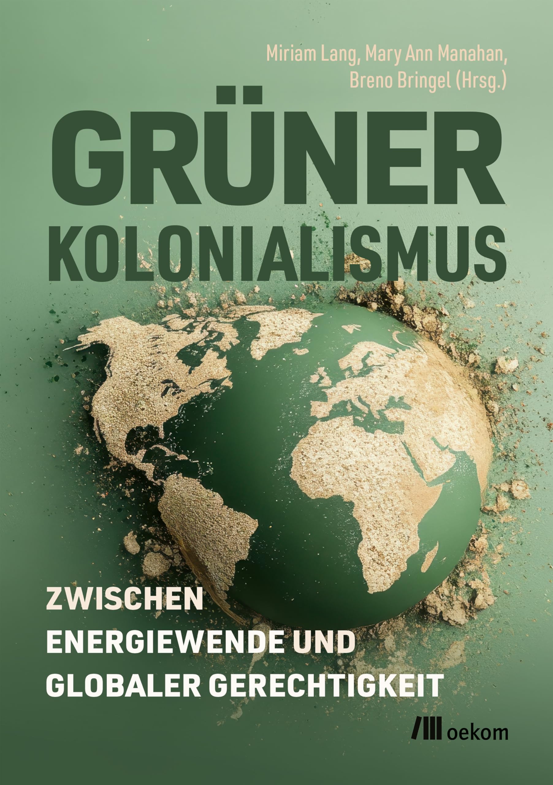 Grüner Kolonialismus: Zwischen Energiewende und globaler Gerechtigkeit - Preis vom 09.10.2026 07:28:09 h