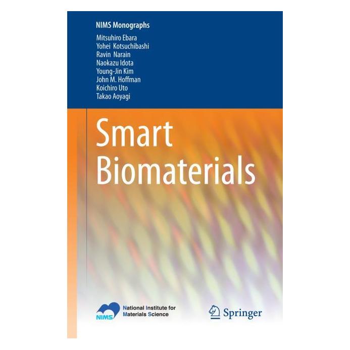 Springer Smart Biomaterials (Englisch, Softcover, Mitsuhiro Ebara, Ravin et al Narain, Takao Aoyagi, Yohei Kotsuchibashi) (55515758)