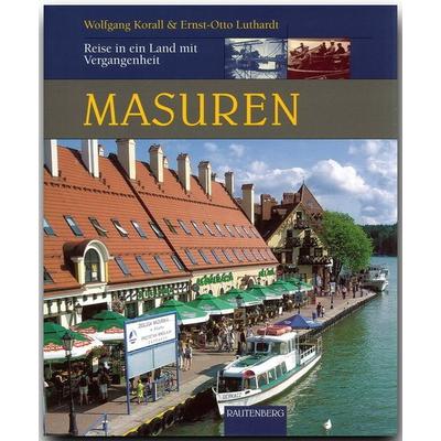 Masuren, Gebundene Ausgabe von Ernst-Otto Luthardt, Rautenberg, 978-3-8003-3082-9