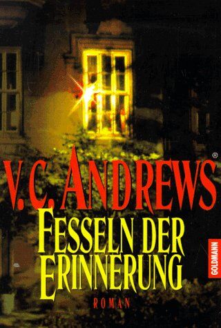 Andrews, V. C. - Fesseln der Erinnerung - Preis vom 09.10.2026 07:28:09 h
