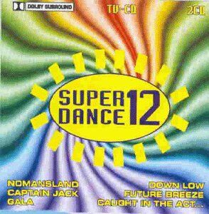 Various - Super Dance 12 - Preis vom 09.10.2026 07:28:09 h