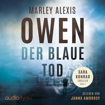 Der blaue Tod - Marley Alexis Owen, Audio, 9783988182661