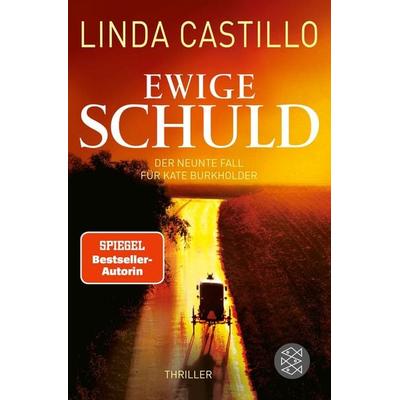 Ewige Schuld, Taschenbuch von Linda Castillo, Fischer Taschenbuch Verlag, 978-3-596-29802-0