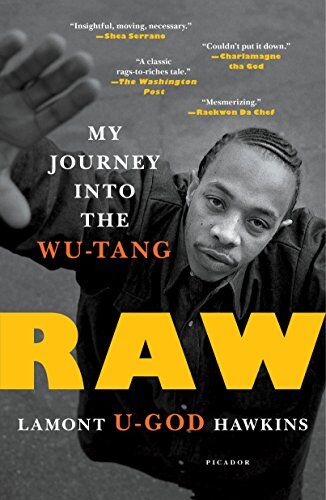 Hawkins, Lamont U-God - Raw: My Journey into the Wu-Tang - Preis vom 19.10.2026 19:33:35 h