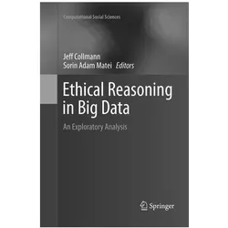 Ethical Reasoning in Big Data, Fachbücher von Sorin Adam Matei, Jeff Collmann