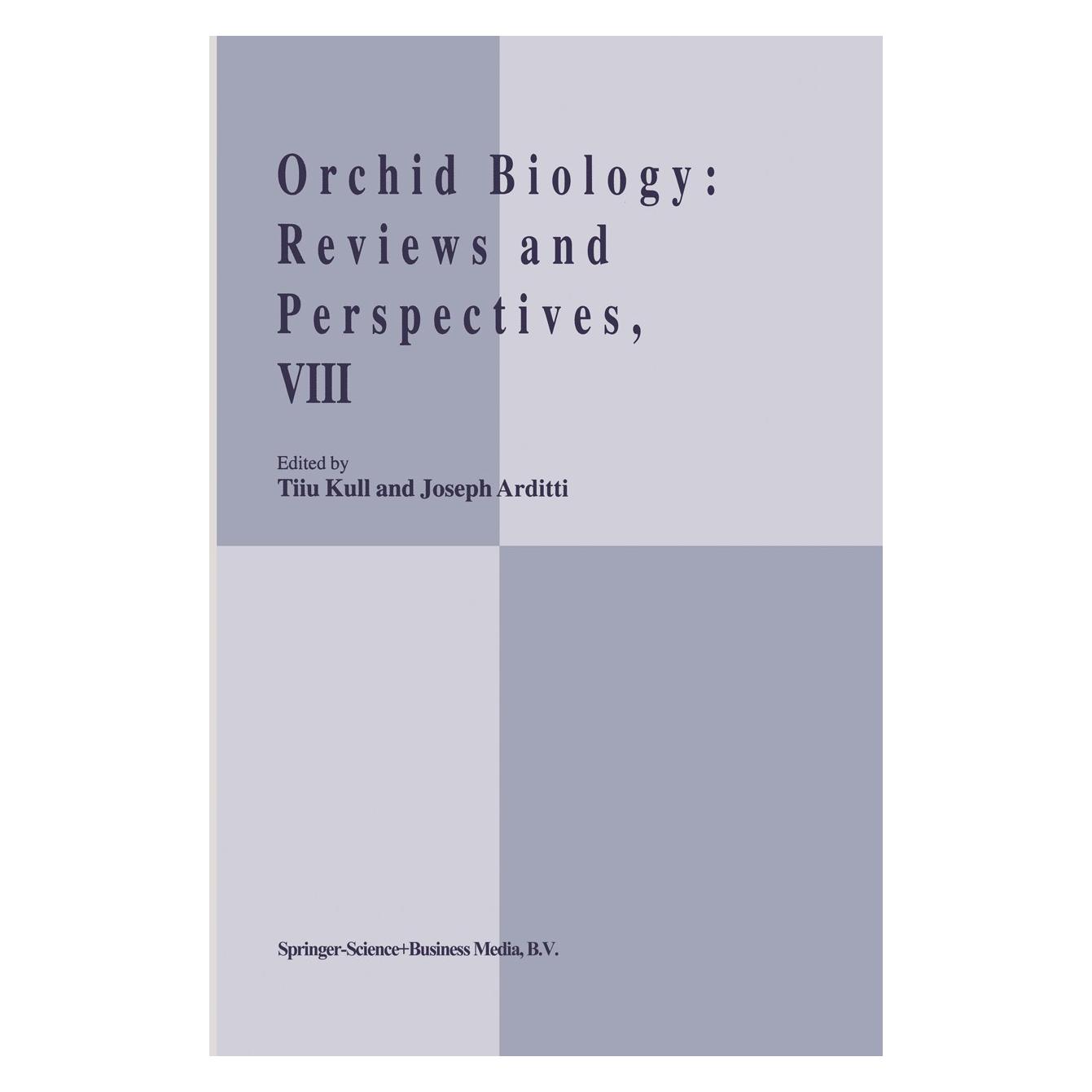 Springer Orchid Biology, VIII (Joseph Arditti, Tiiu Kull, Englisch) (9781402005800)