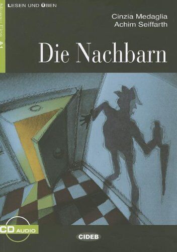 Cinzia Medaglia - DIE NACHBARN+CD (Lesen Und Uben, Niveau Zwei) - Preis vom 02.10.2026 23:42:20 h