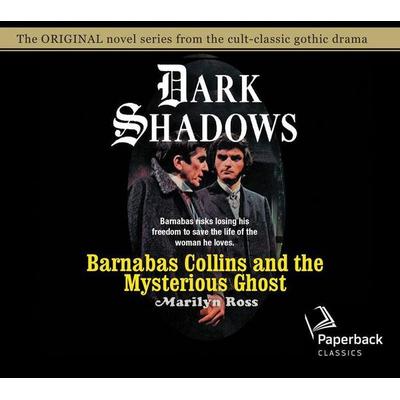 Barnabas Collins and the Mysterious Ghost - Marilyn Ross, CD, 9781640912250