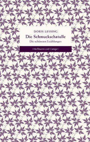 Doris Lessing - Die Schmuckschatulle: Die schönsten Erzählungen - Preis vom 05.10.2026 03:47:11 h