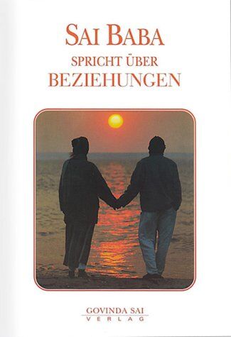 Stepski Doliwa, Stephan von - Sai Baba spricht über Beziehungen. Band 2 - Preis vom 15.10.2026 23:06:25 h