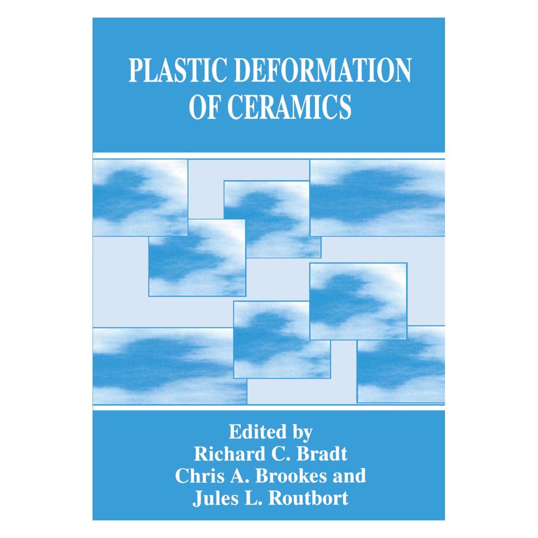 Springer Plastic Deformation of Ceramics (Englisch, Softcover, C. A. Brookes, J. L. Routbort, R. C. Bradt) (55541050)