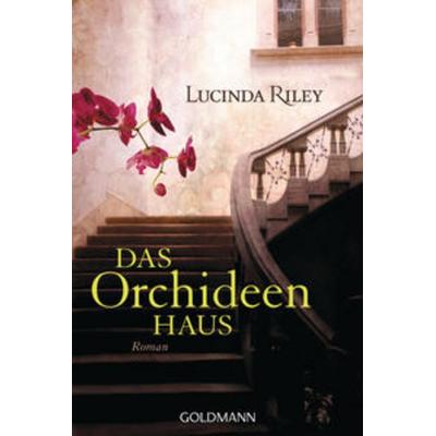 Das Orchideenhaus, Taschenbuch von Lucinda Riley, Goldmann