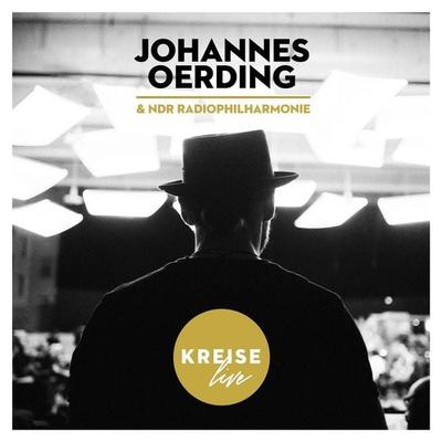 Kreise Live - Johannes Oerding & NDR Radiophilharmonie, CD