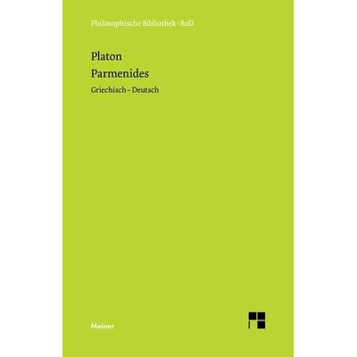 Parmenides, Gebundene Ausgabe von Platon, Meiner, F, 978-3-7873-0280-2
