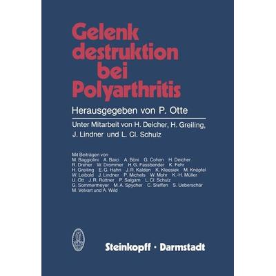 Gelenkdestruktion bei Polyarthritis, Taschenbuch von , Steinkopff, 978-3-7985-0592-6