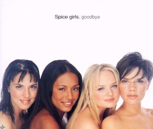 Spice Girls - Goodbye - Preis vom 11.10.2026 23:13:37 h