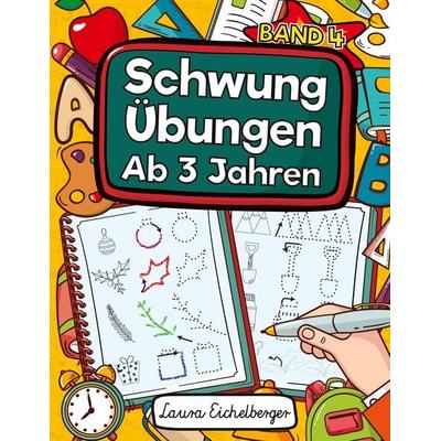 Schwungübungen Ab 3 Jahren, Taschenbuch von Laura Eichelberger, Digital Front GmbH, 978-3-96926-046-3