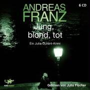 Andreas Franz - Jung, blond, tot: Ein Julia-Durant-Krimi - Preis vom 09.10.2026 07:28:09 h
