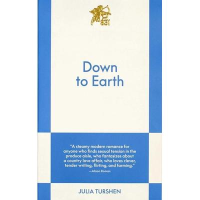 Down to Earth, Taschenbuch von Julia Turshen, Authors Equity