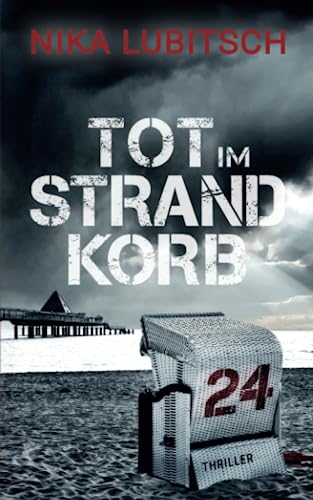 Nika Lubitsch - Tot im Strandkorb 24 - Preis vom 04.10.2026 03:51:26 h