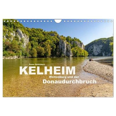 Kelheim, Weltenburg und der Donaudurchbruch (Wandkalender 2027 DIN A4 quer), CALVENDO Monatskalender