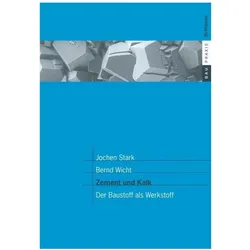 Zement und Kalk, Fachbücher von Jochen Stark, Bernd Wicht