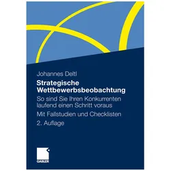 Strategische Wettbewerbsbeobachtung, Fachbücher von Johannes Deltl