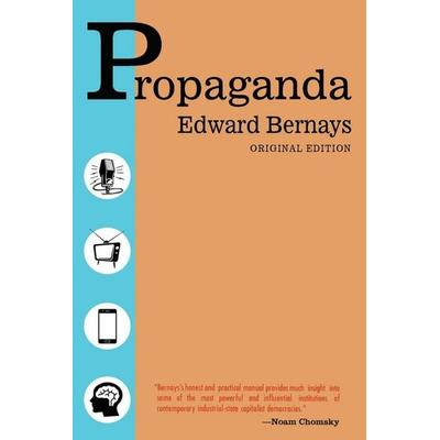 Propaganda - Original Edition, Taschenbuch von Edward Bernays, Dauphin Publications Inc., 978-1-939438-80-5
