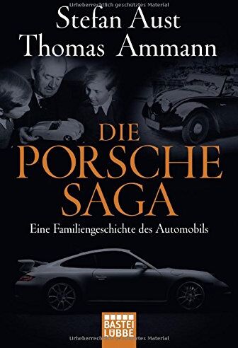 Thomas Ammann - Die Porsche-Saga: Eine Familiengeschichte des Automobils - Preis vom 30.09.2026 09:01:18 h