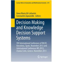 Decision Making and Knowledge Decision Support Systems, Fachbücher von Anna Maria Gil-Lafuente, Constantin Zopounidis