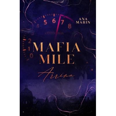 Mafia Mile, Taschenbuch von Ana Marin, Tolino media, 978-3-8194-9276-1