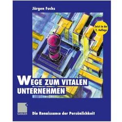Wege zum vitalen Unternehmen, Fachbücher