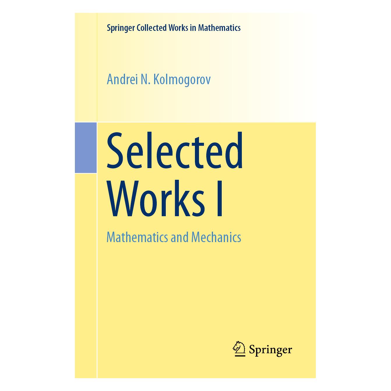 Springer Selected Works I (Englisch, Softcover, Andrei N Kolmogorov) (56071421)