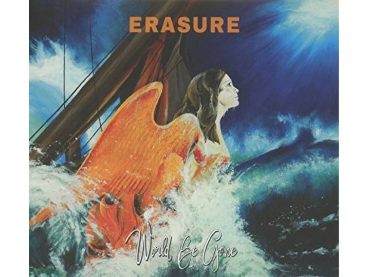 Erasure - World Be Gone
