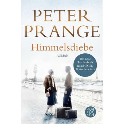 Himmelsdiebe, Taschenbuch von Peter Prange, Fischer Taschenbuch Verlag