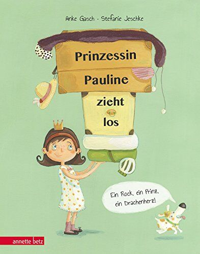 Anke Gasch - Prinzessin Pauline zieht los: Ein Rock, ein Prinz, ein Drachenherz - Preis vom 04.10.2026 03:51:26 h