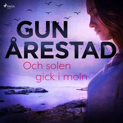 Och solen gick i moln - Gun Årestad, Audio, 9788726257922