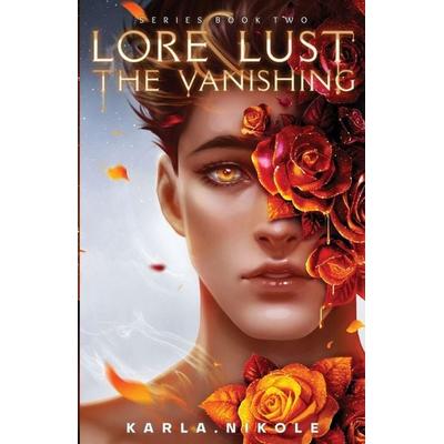 Lore and Lust Book Two, Taschenbuch von Karla Nikole, Karla Nikole Publishing