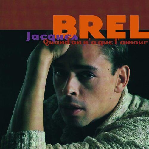 Jacques Brel - Quand on N'a Que L'amour - Preis vom 17.10.2026 19:25:27 h