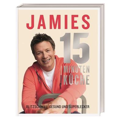 Jamies 15-Minuten-Küche, Gebundene Ausgabe von Jamie Oliver, DK Verlag Dorling Kindersley