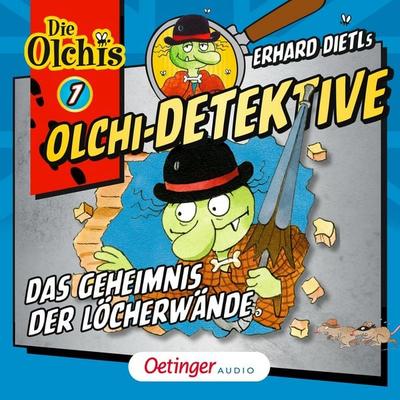 Olchi-Detektive 7. Das Geheimnis der Löcherwände - Erhard Dietl,Barbara Iland-Olschewski, Audio, 9783837364439