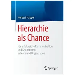 Hierarchie als Chance, Fachbücher von Herbert Happel