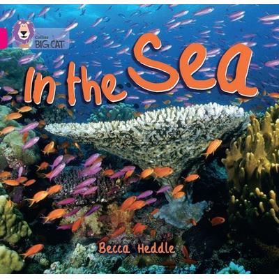 In the Sea, Taschenbuch von Becca Heddle, HarperCollins, 978-0-00-751269-0