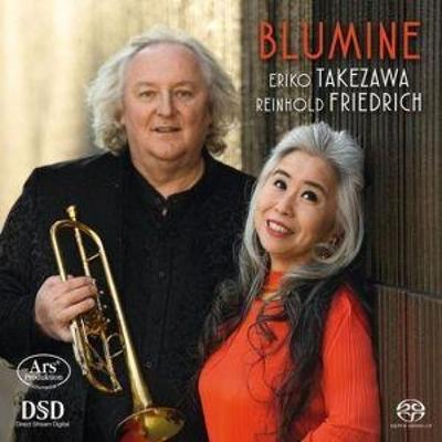 Blumine-Stücke für Trompete & Klavier - Eriko Takezawa,Reinhold Friedrich, CD