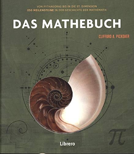 Pickover - DAS MATHEBUCH - SONDERAUSGABE: Geschichte der Mathematik - Preis vom 15.10.2026 23:06:25 h