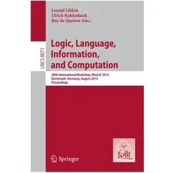 Logic, Language, Information, and Computation, Fachbücher von Leonid Libkin, Ulrich Kohlenbach, Ruy De Queiroz