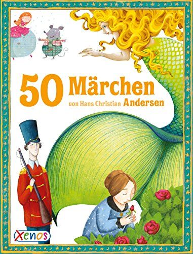 Andersen, Hans Christian - 50 Märchen von Hans Christian Andersen (Geschichtenschatz) - Preis vom 09.10.2026 07:28:09 h