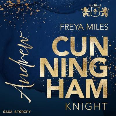 Andrew Cunningham: Knight - Freya Miles, Audio, 9788727164700