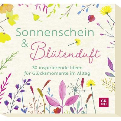 Sonnenschein und Blütenduft, Sonstige von Ursula Kohaupt, Groh